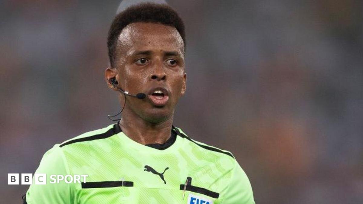 Somali referee Omar Artan to officiate Super Cup after being denied World Cup spot - BBC